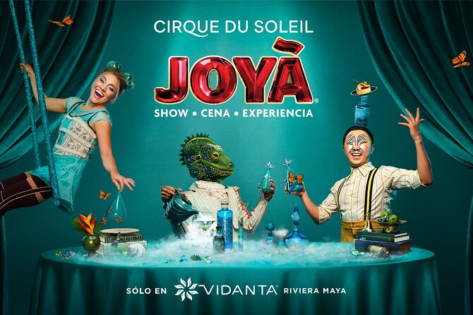 Cirque du Soleil JOYÀ Admission Tickets - The dinner hour before the curtain